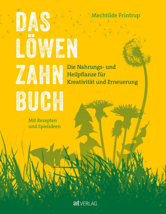 Knjiga Das Löwenzahnbuch Zam Helga