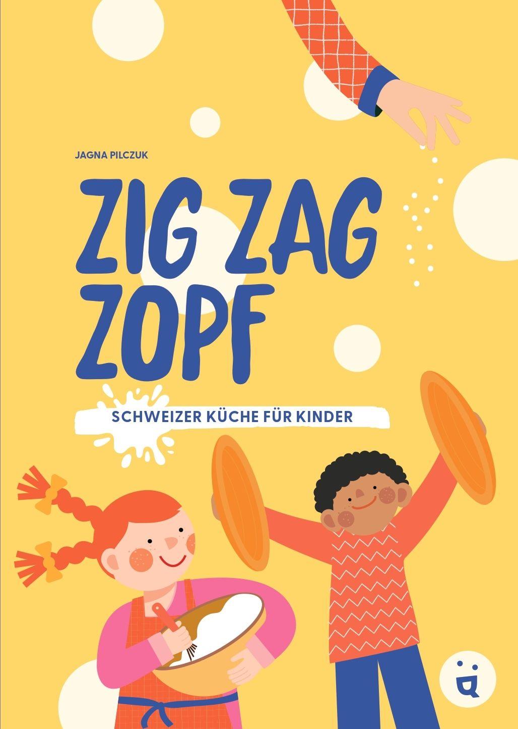 Kniha Zig, Zag, Zopf Viktoria Wenker
