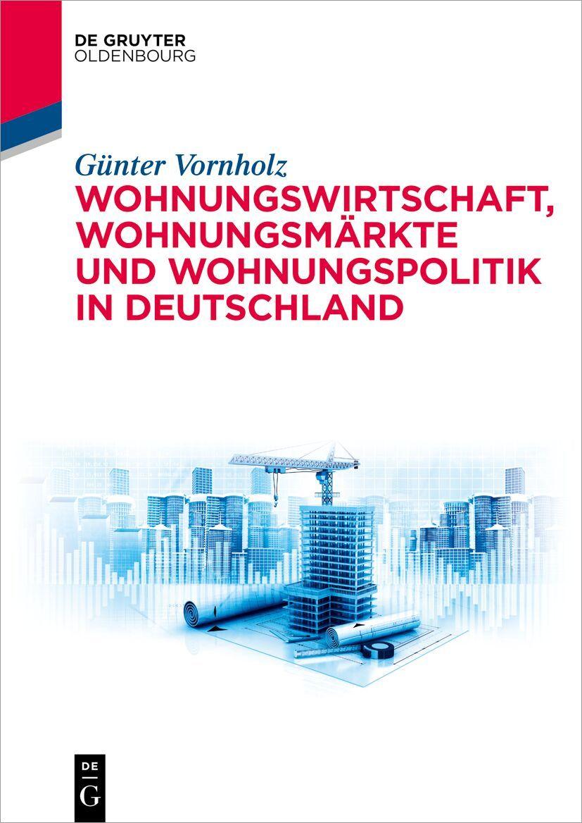 Kniha Wohnungswirtschaft, Wohnungsmärkte und Wohnungspolitik in Deutschland Günter Vornholz