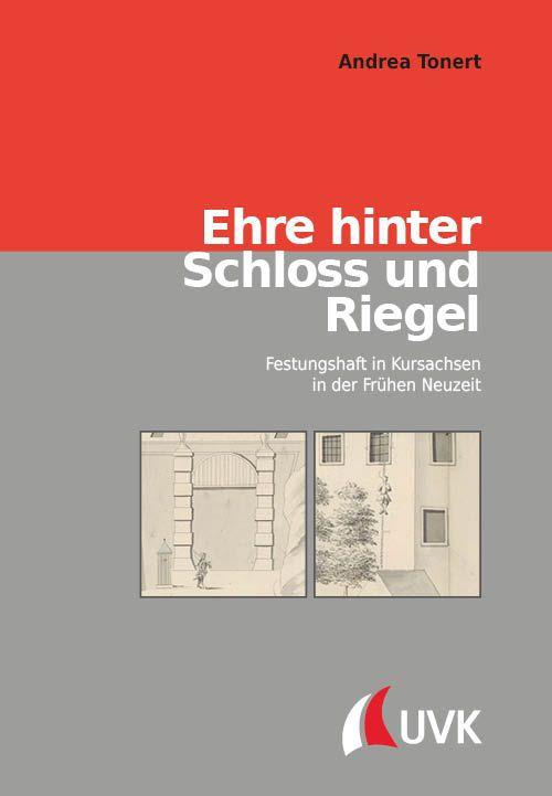 Книга Ehre hinter Schloss und Riegel Andrea Tonert