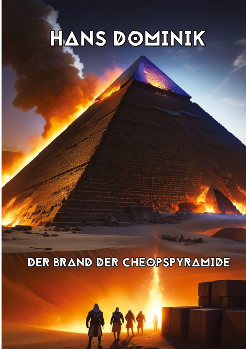 Knjiga Der Brand der Cheopspyramide Alexander Remde