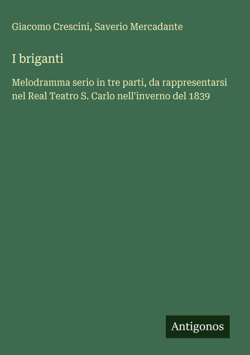 Kniha I briganti Saverio Mercadante