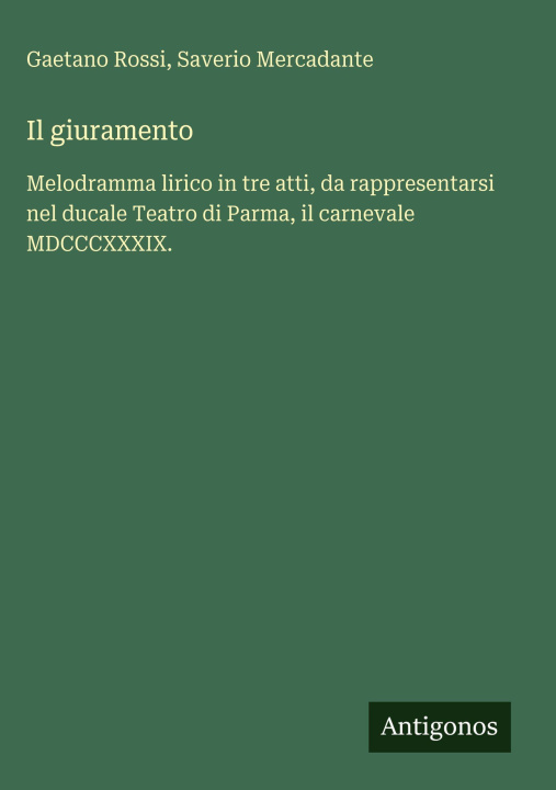 Kniha Il giuramento Saverio Mercadante