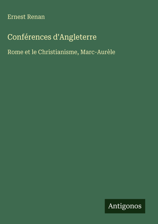 Kniha Conférences d'Angleterre Ernest Renan