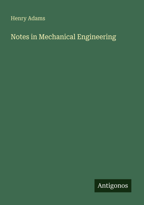 Kniha Notes in Mechanical Engineering 