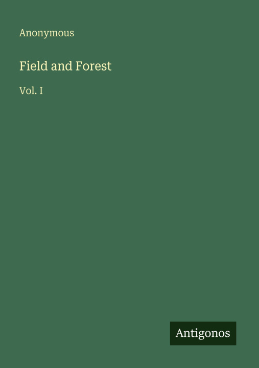 Kniha Field and Forest 