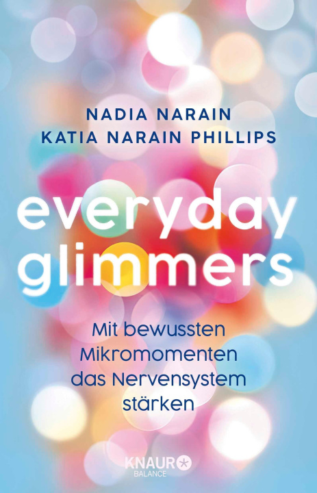 Kniha Everyday Glimmers Katia Narain Phillips