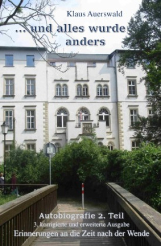 Книга ... und alles wurde anders Klaus Auerswald