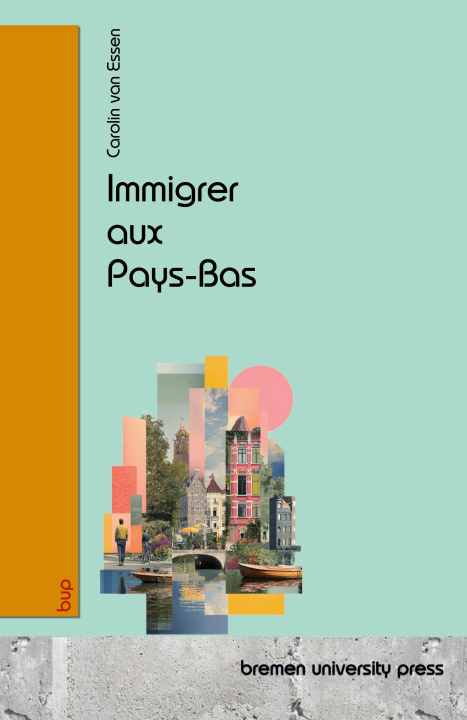 Kniha Immigrer aux Pays-Bas 