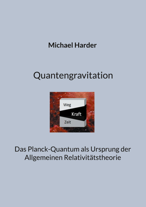 Book Quantengravitation Michael Harder