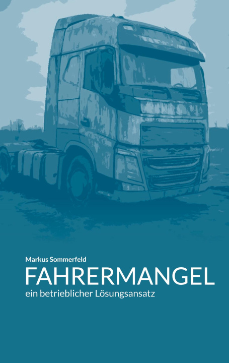 Kniha Fahrermangel Markus Sommerfeld