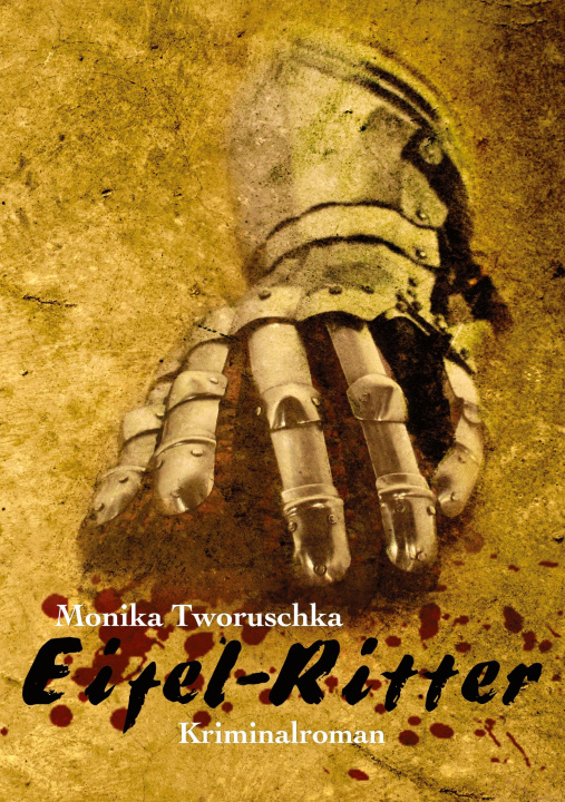 Kniha Eifel-Ritter Monika Tworuschka