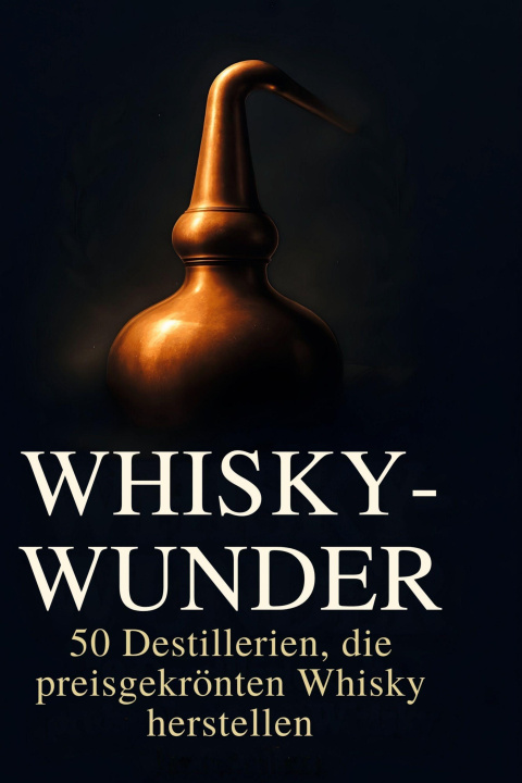 Kniha Whisky-Wunder 