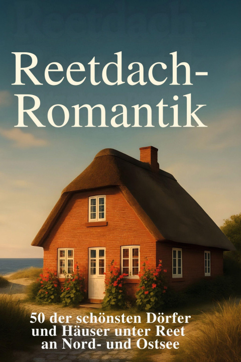 Kniha Reetdach-Romantik 