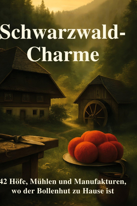 Kniha Schwarzwald-Charme 
