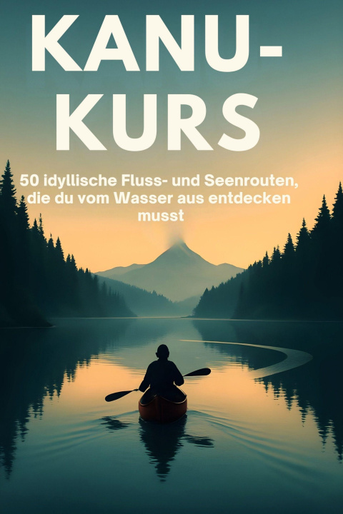 Kniha Kanu-Kurs 
