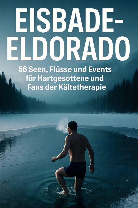 Knjiga Eisbade-Eldorado Anton Zimmermann
