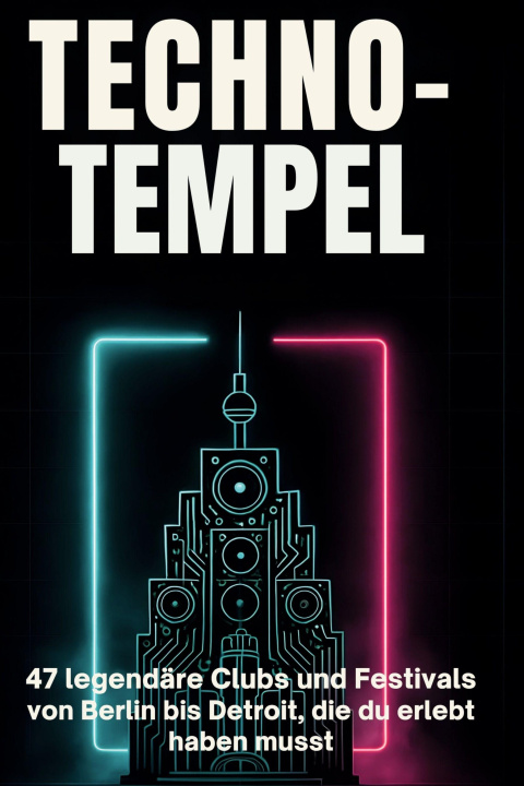 Buch Techno-Tempel 