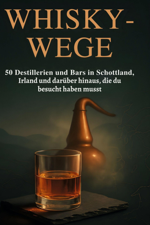 Kniha Whisky-Wege 