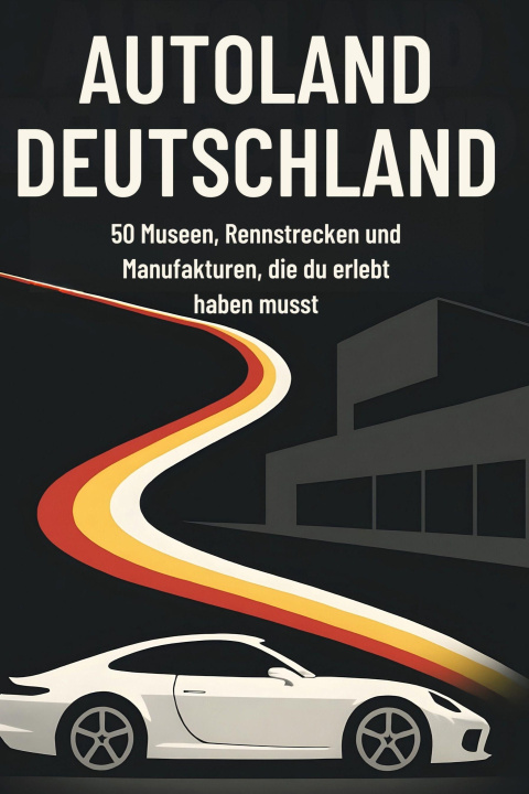 Książka Autoland Deutschland Noah Schmitt
