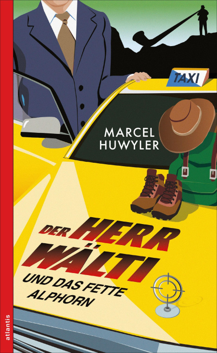 Kniha Der Herr Wälti und das fette Alphorn Marcel Huwyler