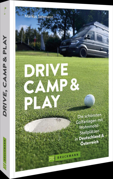 Kniha Drive, Camp & Play Markus Salzmann