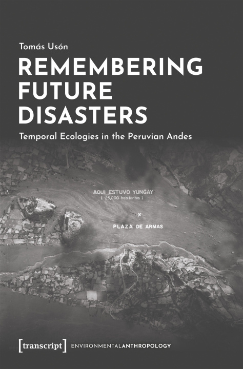 Kniha Remembering Future Disasters Uson