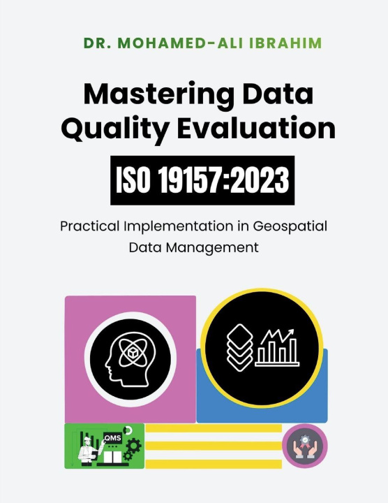 Kniha Mastering Data Quality Evaluation DR. MOHAMED-ALI IBRAHIM