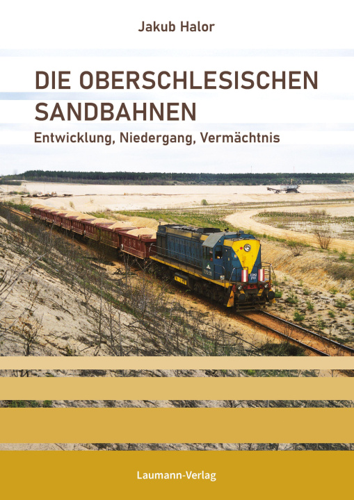 Libro Die Oberschlesischen Sandbahnen 