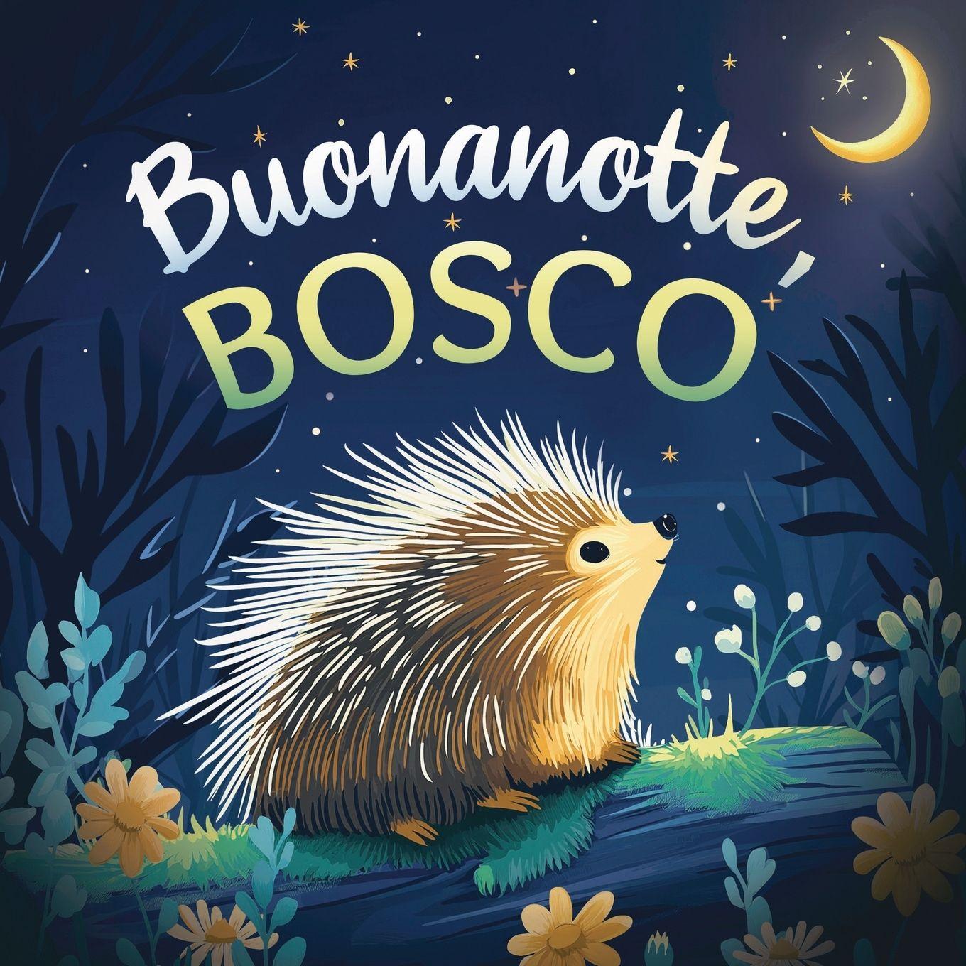 Книга Buonanotte, bosco Emily Johnson