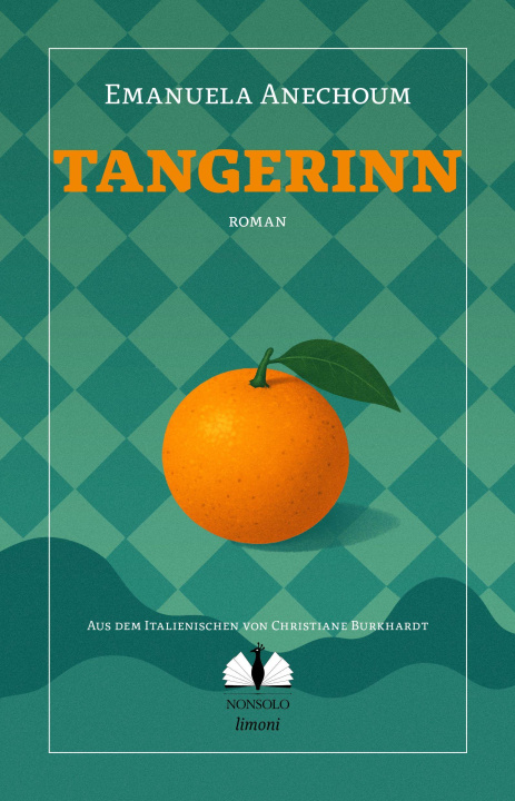 Kniha Tangerinn Christiane Burkhardt