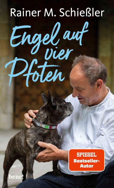 Book Engel auf vier Pfoten Rainer Maria Schießler