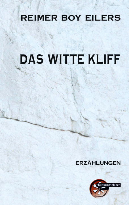 Kniha Das Witte Kliff Reimer Boy Eilers