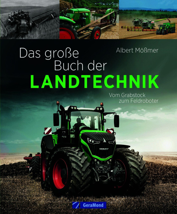 Książka Das große Buch der Landtechnik Albert Mößmer