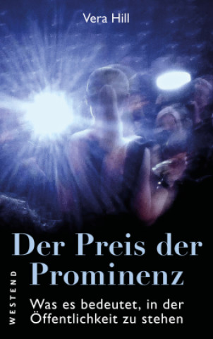 Kniha Der Preis der Prominenz Vera Hill