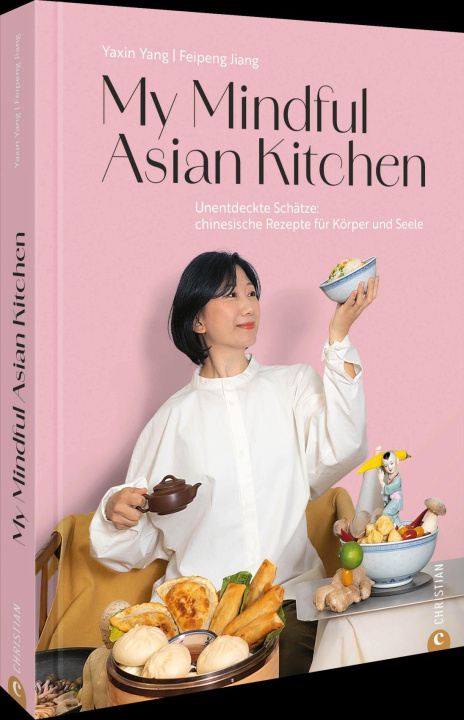 Kniha My Mindful Asian Kitchen Feipeng Jiang