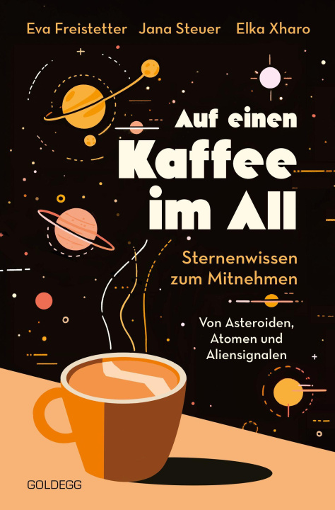Knjiga Auf einen Kaffee im All Jana Steuer