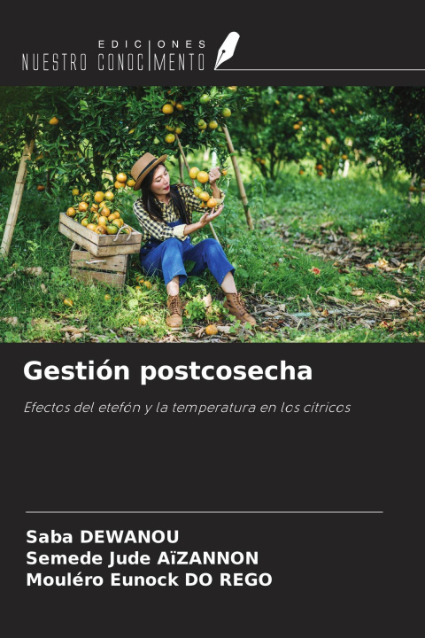 Kniha Gestión postcosecha Semede Jude Aïzannon