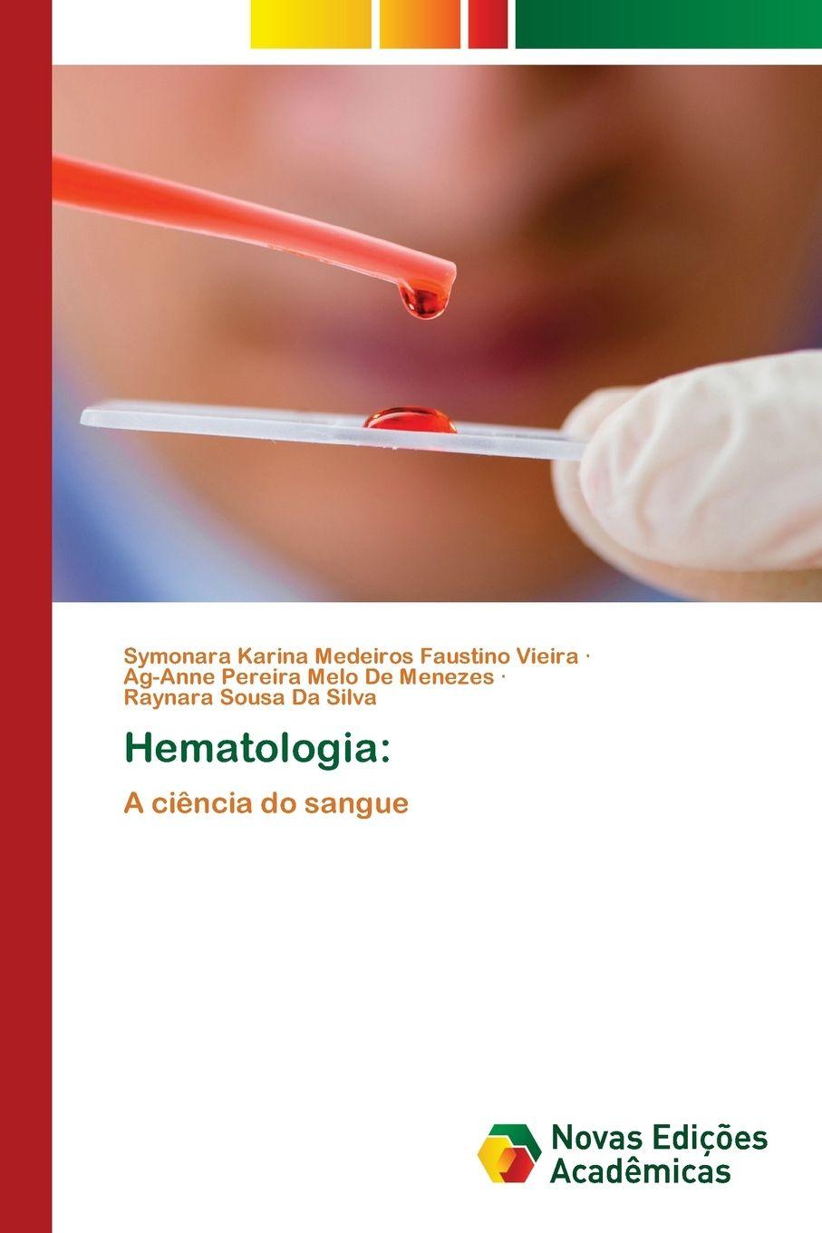 Kniha Hematologia: Ag-Anne Pereira Melo de Menezes