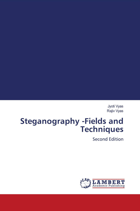 Kniha Steganography -Fields and Techniques Rajiv Vyas