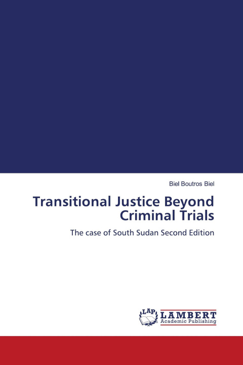 Kniha Transitional Justice Beyond Criminal Trials 