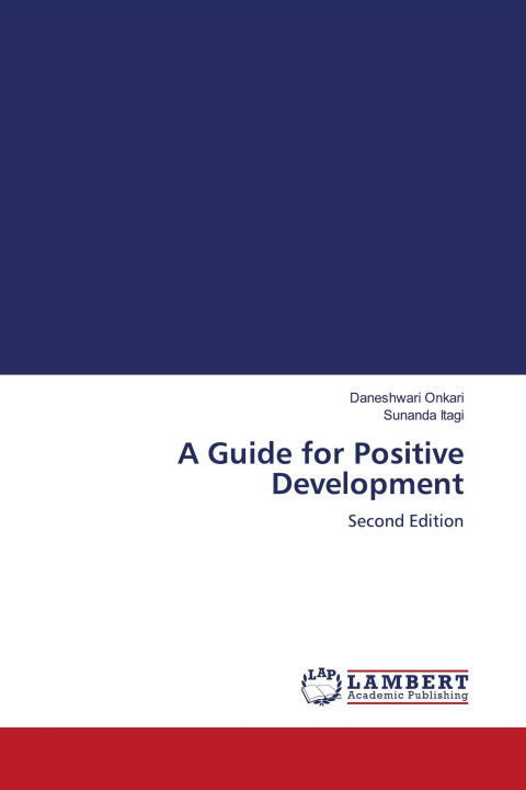 Kniha A Guide for Positive Development Sunanda Itagi
