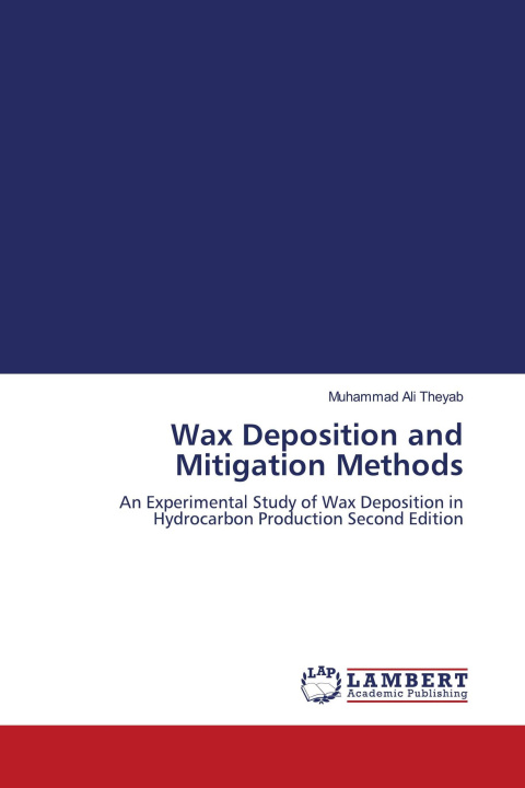 Kniha Wax Deposition and Mitigation Methods 