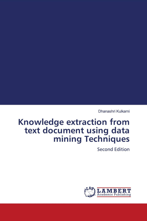 Kniha Knowledge extraction from text document using data mining Techniques 