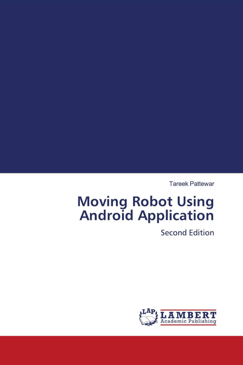 Knjiga Moving Robot Using Android Application 