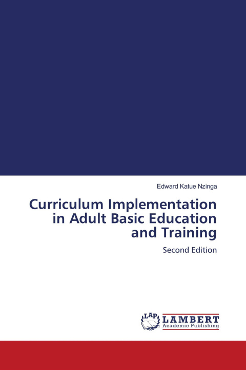 Kniha Curriculum Implementation in Adult Basic Education and Training 