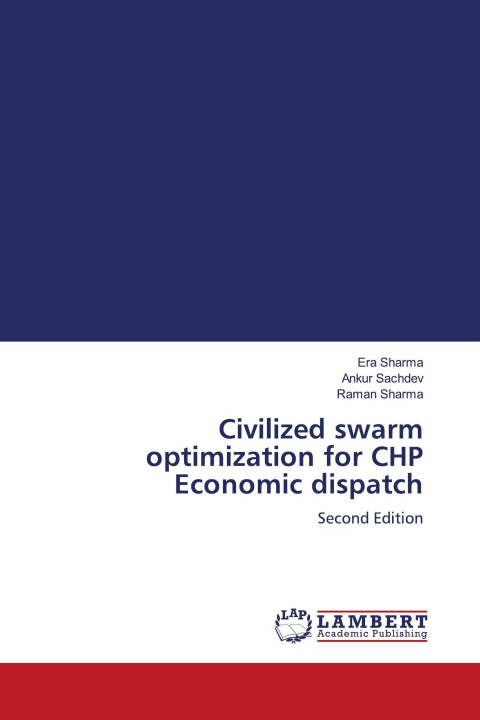 Kniha Civilized swarm optimization for CHP Economic dispatch Ankur Sachdev