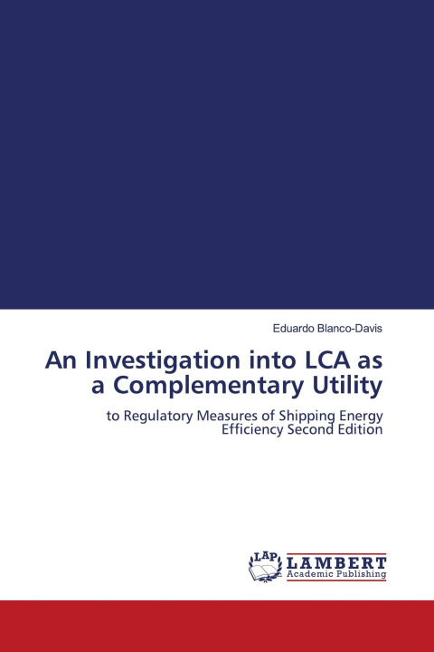 Kniha An Investigation into LCA as a Complementary Utility 