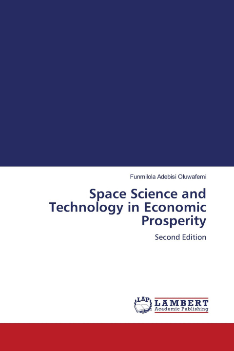 Kniha Space Science and Technology in Economic Prosperity 