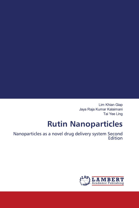 Kniha Rutin Nanoparticles Jaya Raja Kumar Kalaimani